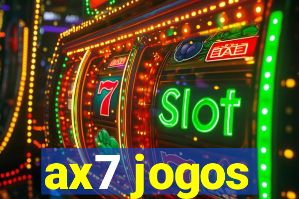 ax7 jogos